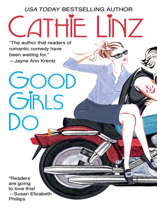Title details for Good Girls Do by Cathie Linz - Available